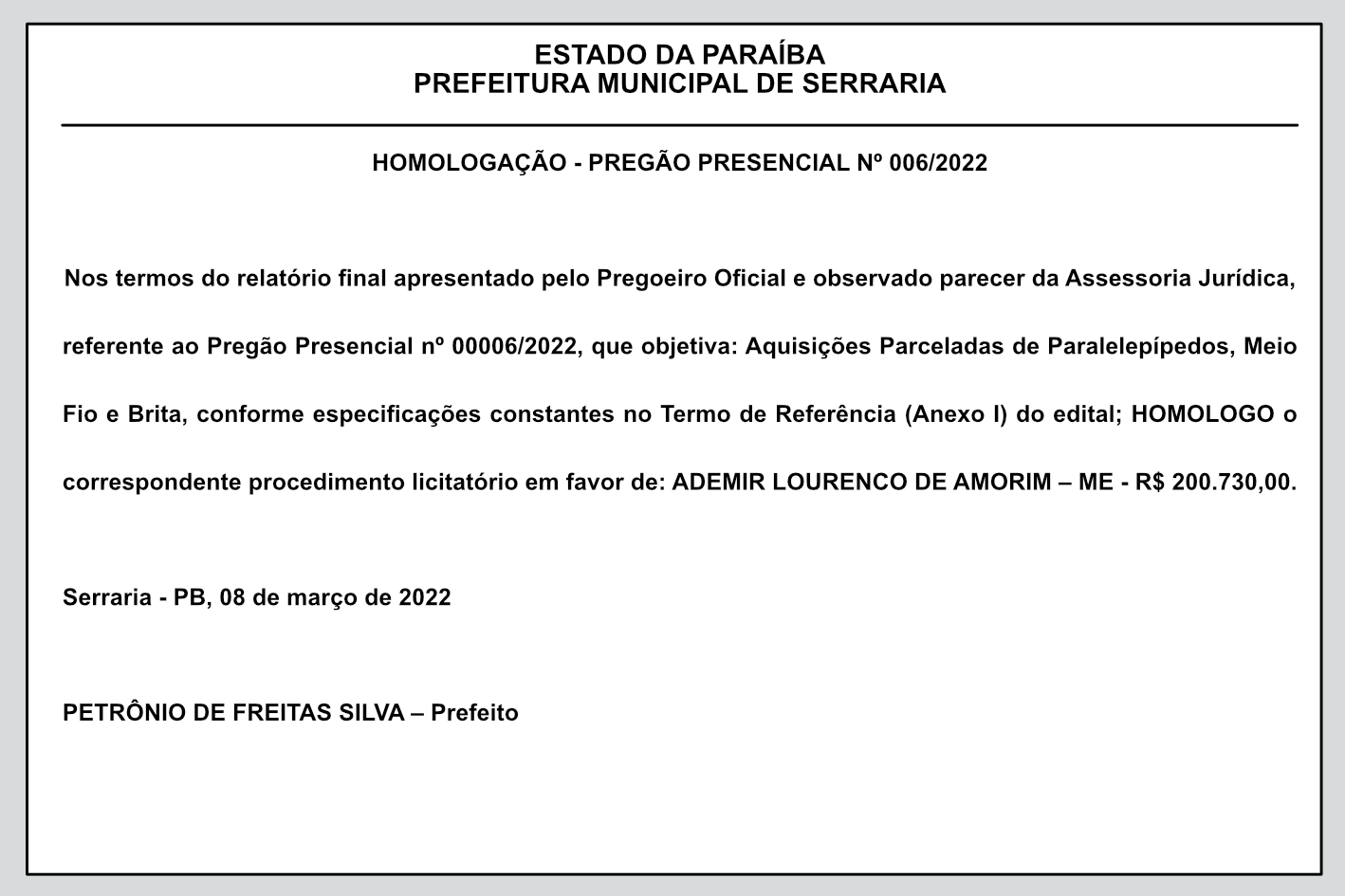 PREFEITURA MUNICIPAL DE SERRARIA – HOMOLOGAÇÃO – PREGÃO PRESENCIAL Nº 006/2022
