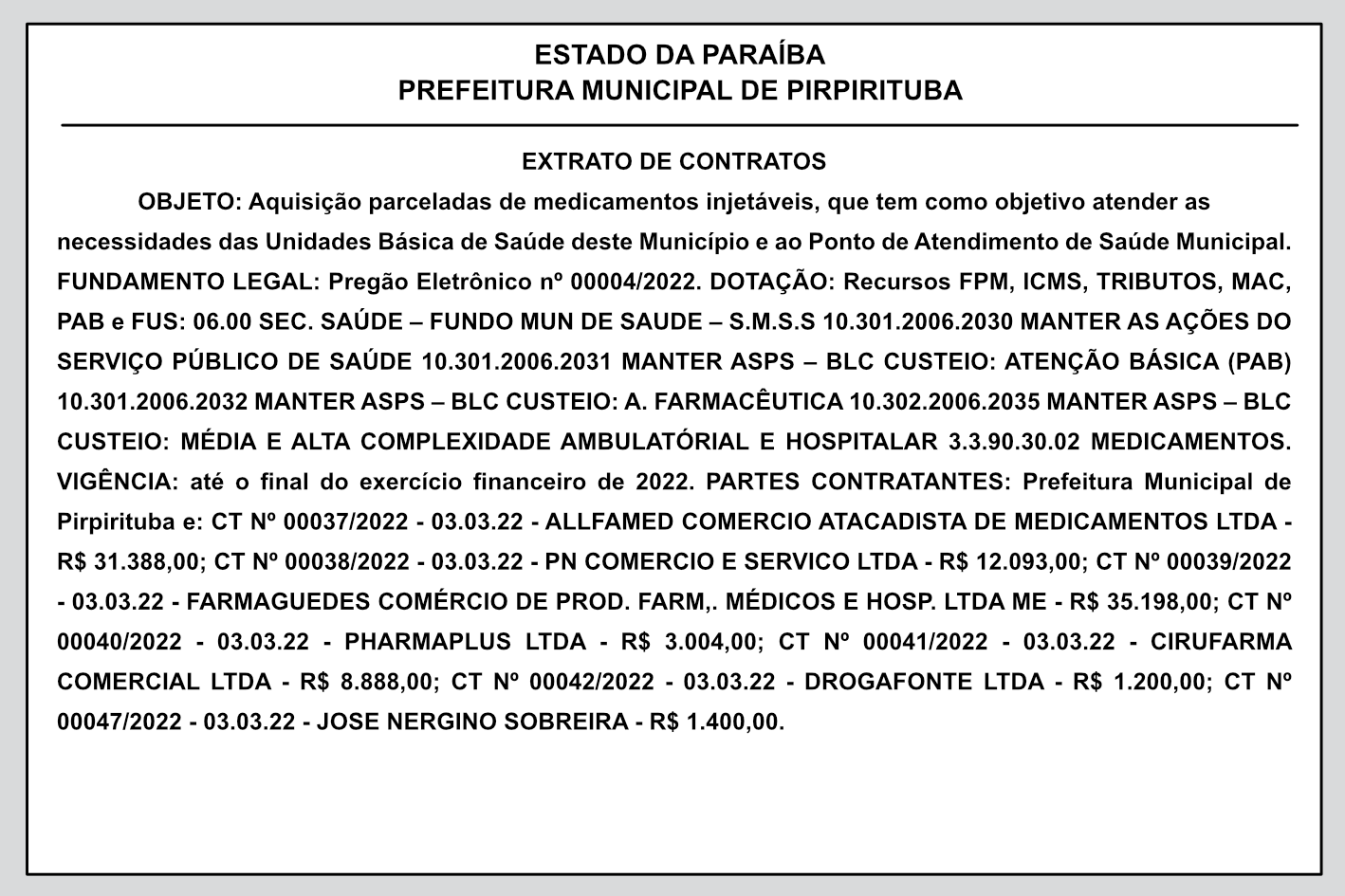 PREFEITURA MUNICIPAL DE PIRPIRITUBA – EXTRATO DE CONTRATOS