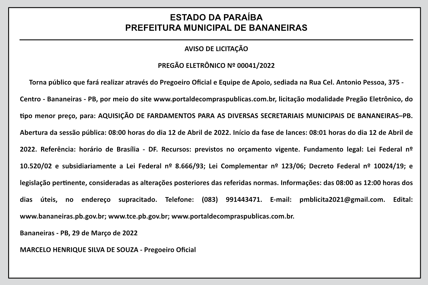 PREFEITURA MUNICIPAL DE BANANEIRAS – AVISO DE LICITAÇÃO – PREGÃO ELETRÔNICO Nº 00041/2022