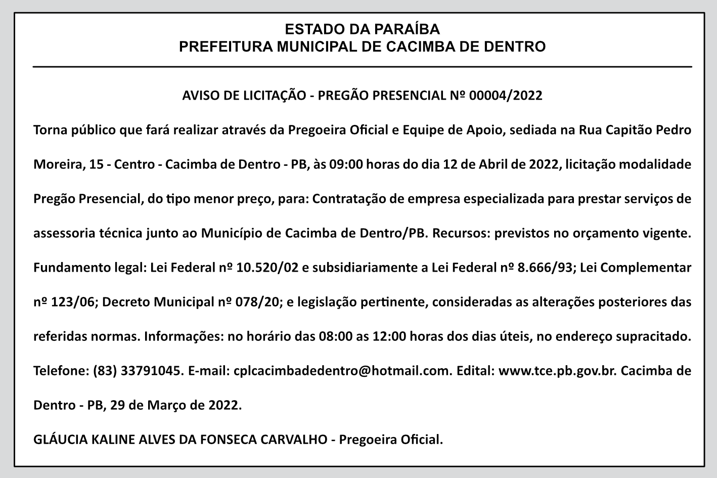 PREFEITURA MUNICIPAL DE CACIMBA DE DENTRO – AVISO DE LICITAÇÃO – PREGÃO PRESENCIAL Nº 00004/2022