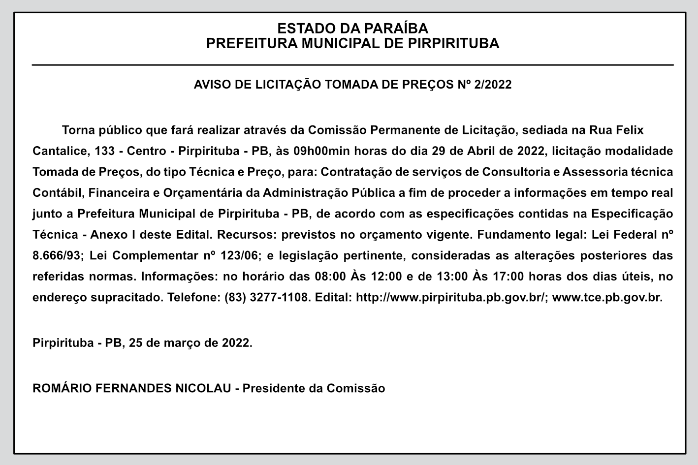 PREFEITURA MUNICIPAL DE PIRPIRITUBA – AVISO DE LICITAÇÃO – TOMADA DE PREÇOS Nº 2/2022