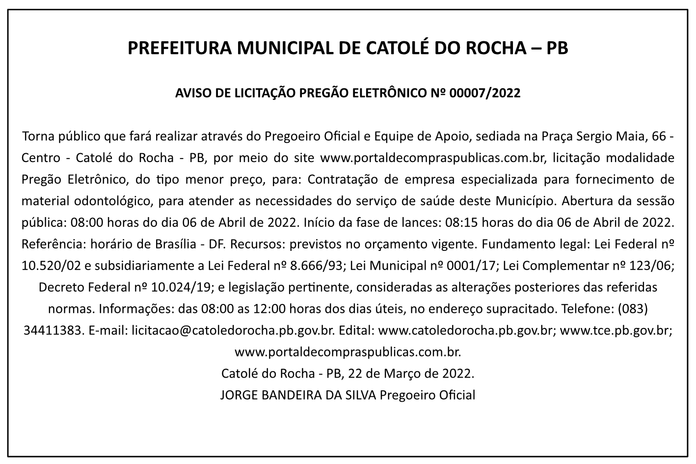PREFEITURA MUNICIPAL DE CATOLÉ DO ROCHA – PB – AVISO DE LICITAÇÃO – PREGÃO ELETRÔNICO Nº 00007/2022