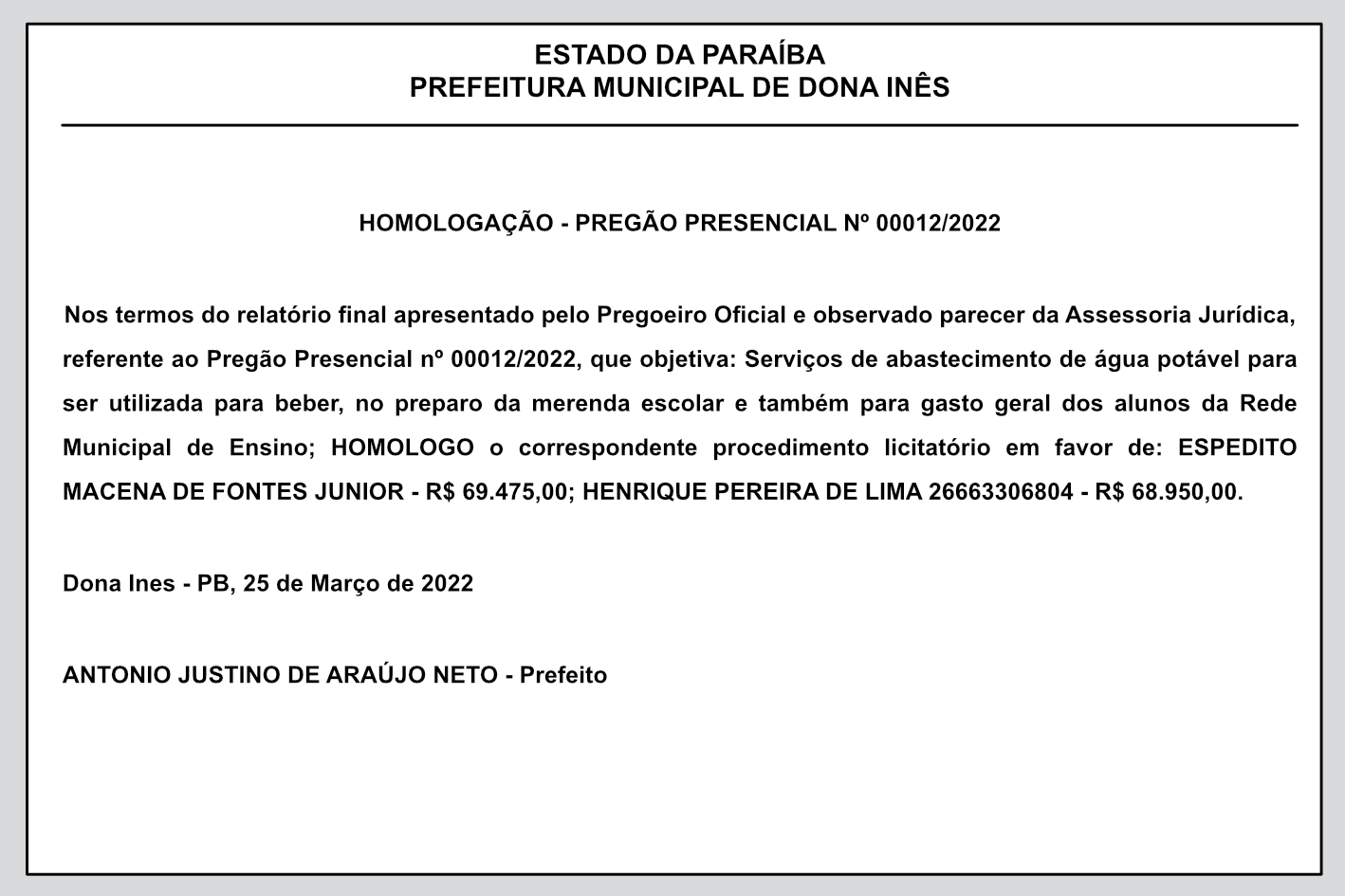 PREFEITURA MUNICIPAL DE DONA INÊS – HOMOLOGAÇÃO – PREGÃO PRESENCIAL Nº 00012/2022