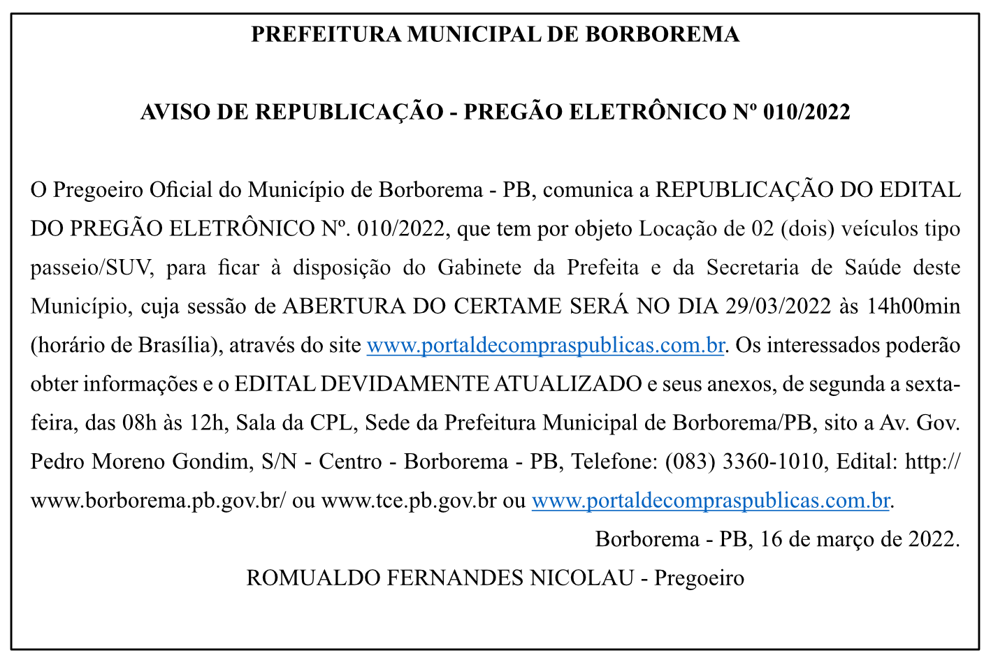 PREFEITURA MUNICIPAL DE BORBOREMA – AVISO DE REPUBLICAÇÃO – PREGÃO ELETRÔNICO Nº 010/2022