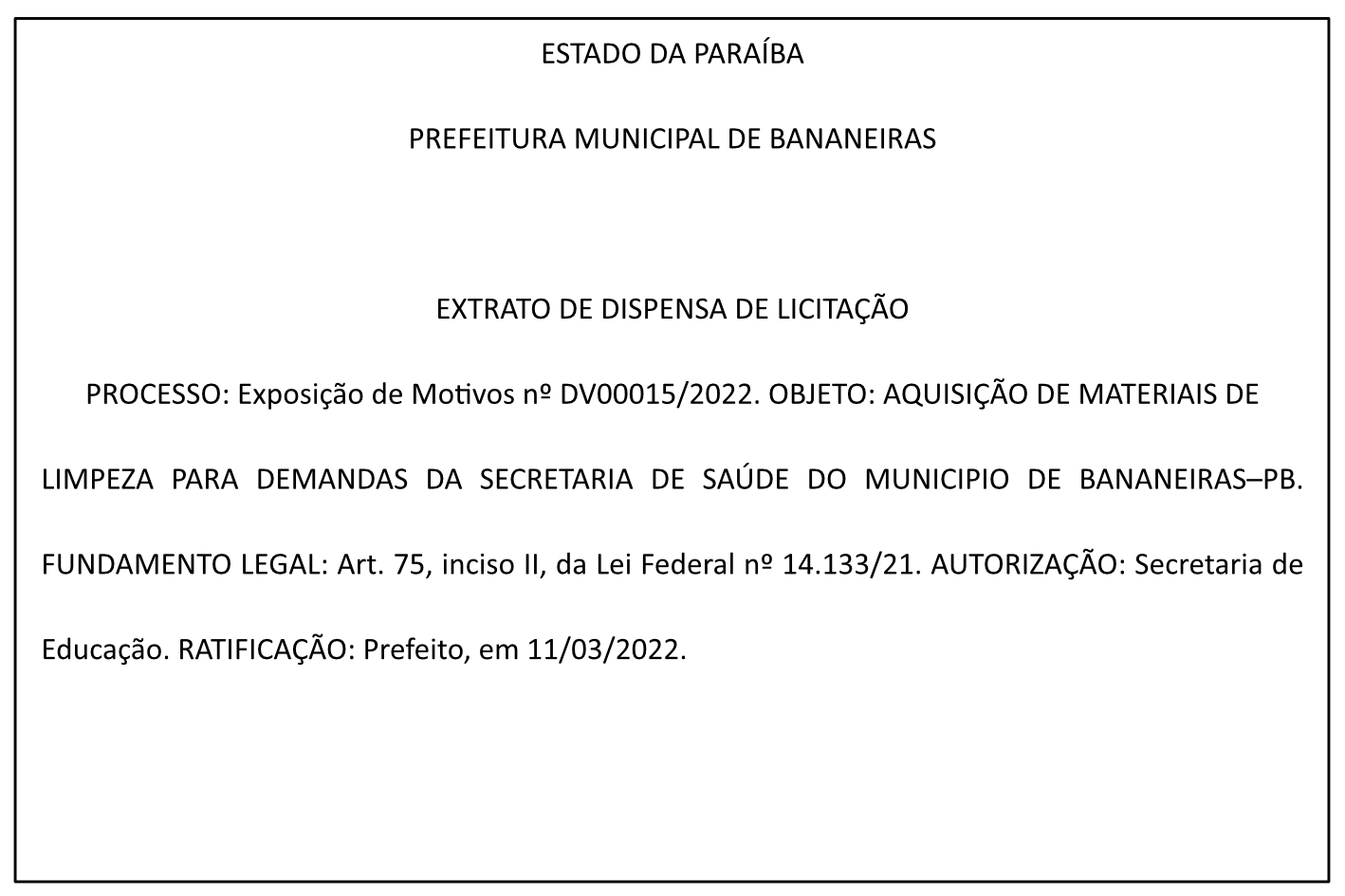 PREFEITURA MUNICIPAL DE BANANEIRAS – EXTRATO DE DISPENSA DE LICITAÇÃO