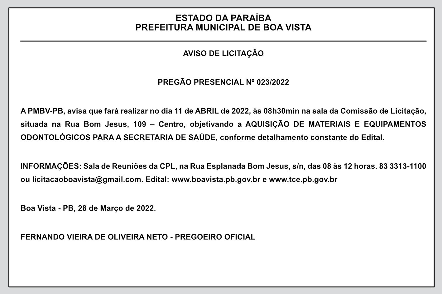 PREFEITURA MUNICIPAL DE BOA VISTA – AVISO DE LICITAÇÃO – PREGÃO PRESENCIAL Nº 023/2022