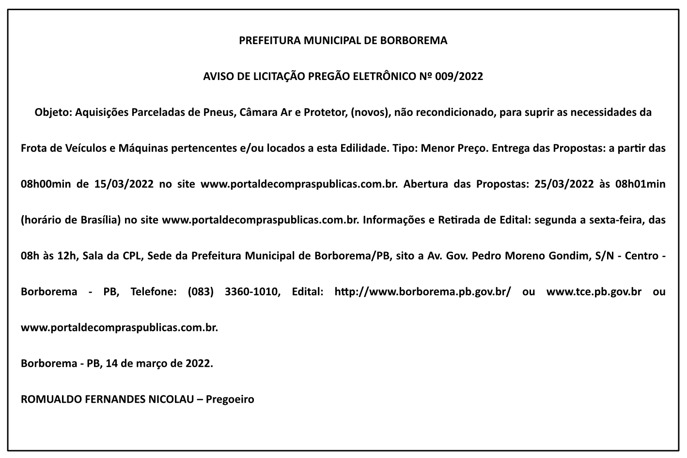 PREFEITURA MUNICIPAL DE BORBOREMA – AVISO DE LICITAÇÃO – PREGÃO ELETRÔNICO Nº 009/2022