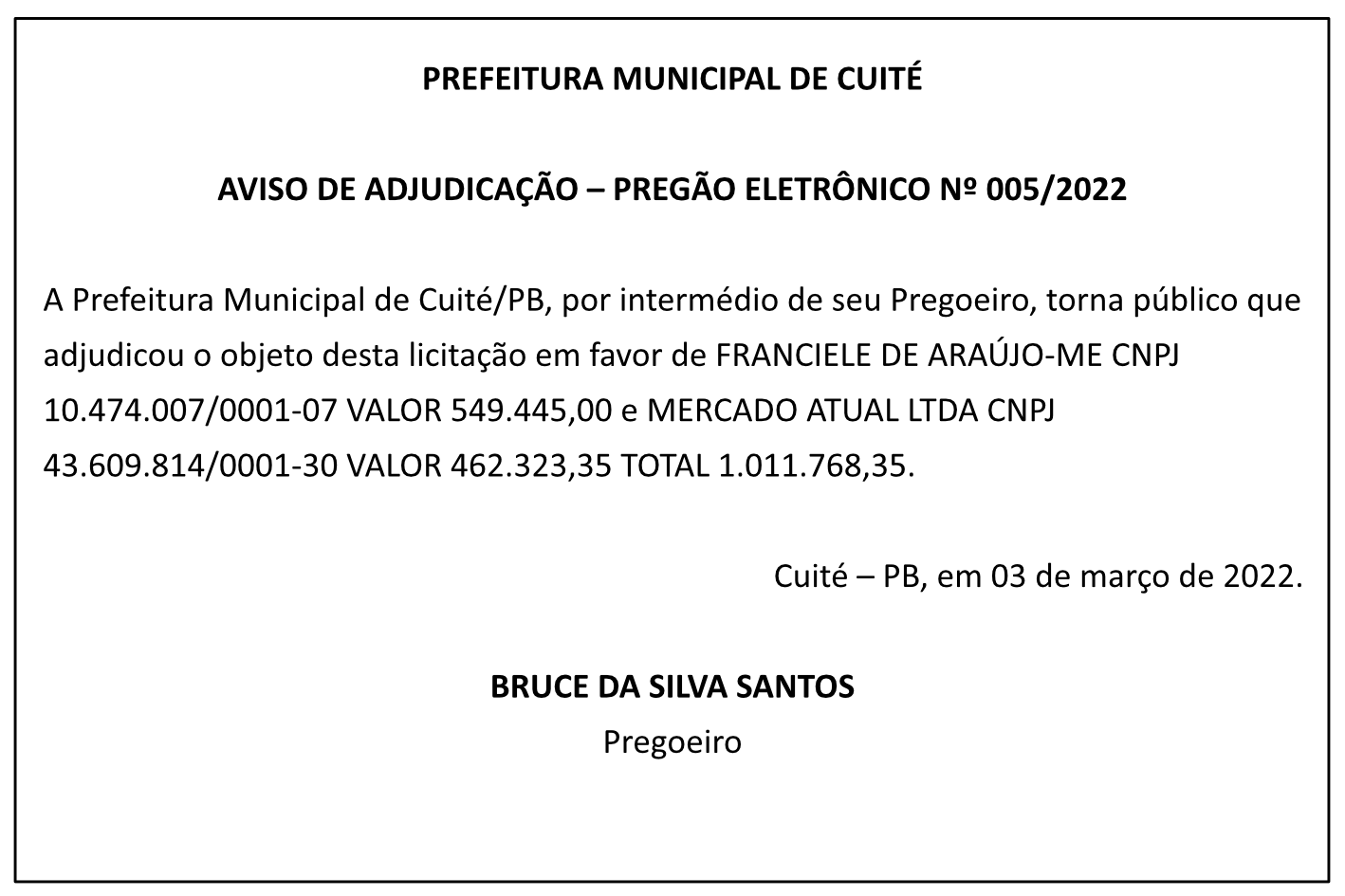 PREFEITURA MUNICIPAL DE CUITÉ – AVISO DE ADJUDICAÇÃO – PREGÃO ELETRÔNICO Nº 005/2022