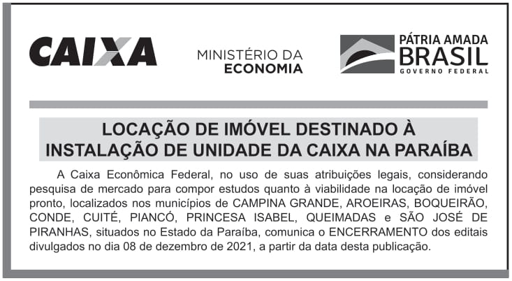 CAIXA ECONÔMICA FEDERAL – DF – BRASILIA – LOCAÇÃO DE IMÓVEL DESTINADO À INSTALAÇÃO DE UNIDADE DA CAIXA NA PARAÍBA