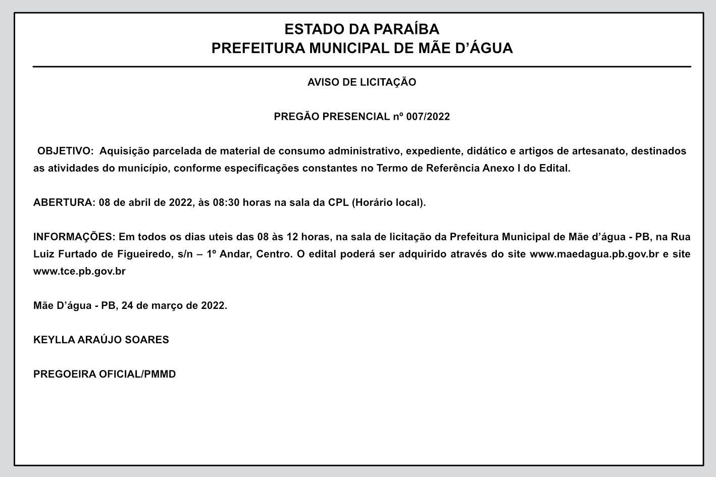PREFEITURA MUNICIPAL DE MÃE D’ÁGUA – AVISO DE LICITAÇÃO – PREGÃO PRESENCIAL Nº 007/2022