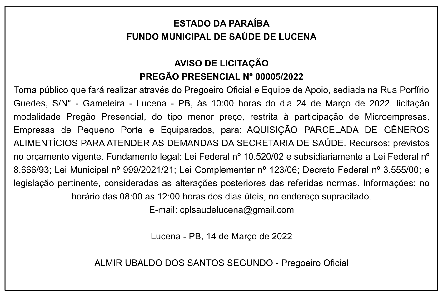 FUNDO MUNICIPAL DE SAÚDE DE LUCENA – AVISO DE LICITAÇÃO – PREGÃO PRESENCIAL Nº 00005/2022