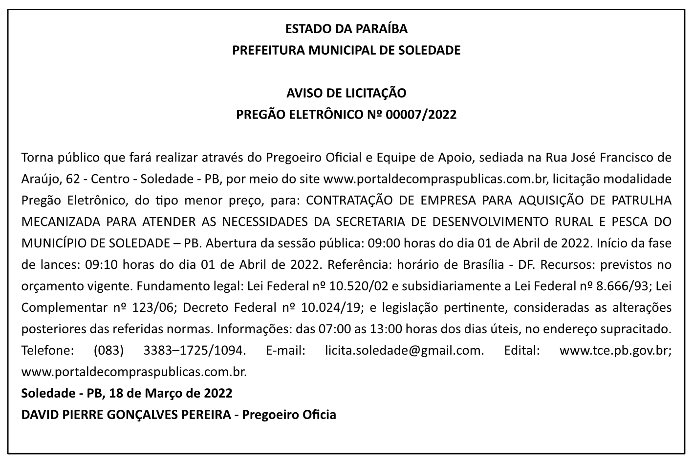 PREFEITURA MUNICIPAL DE SOLEDADE – AVISO DE LICITAÇÃO – PREGÃO ELETRÔNICO Nº 00007/2022
