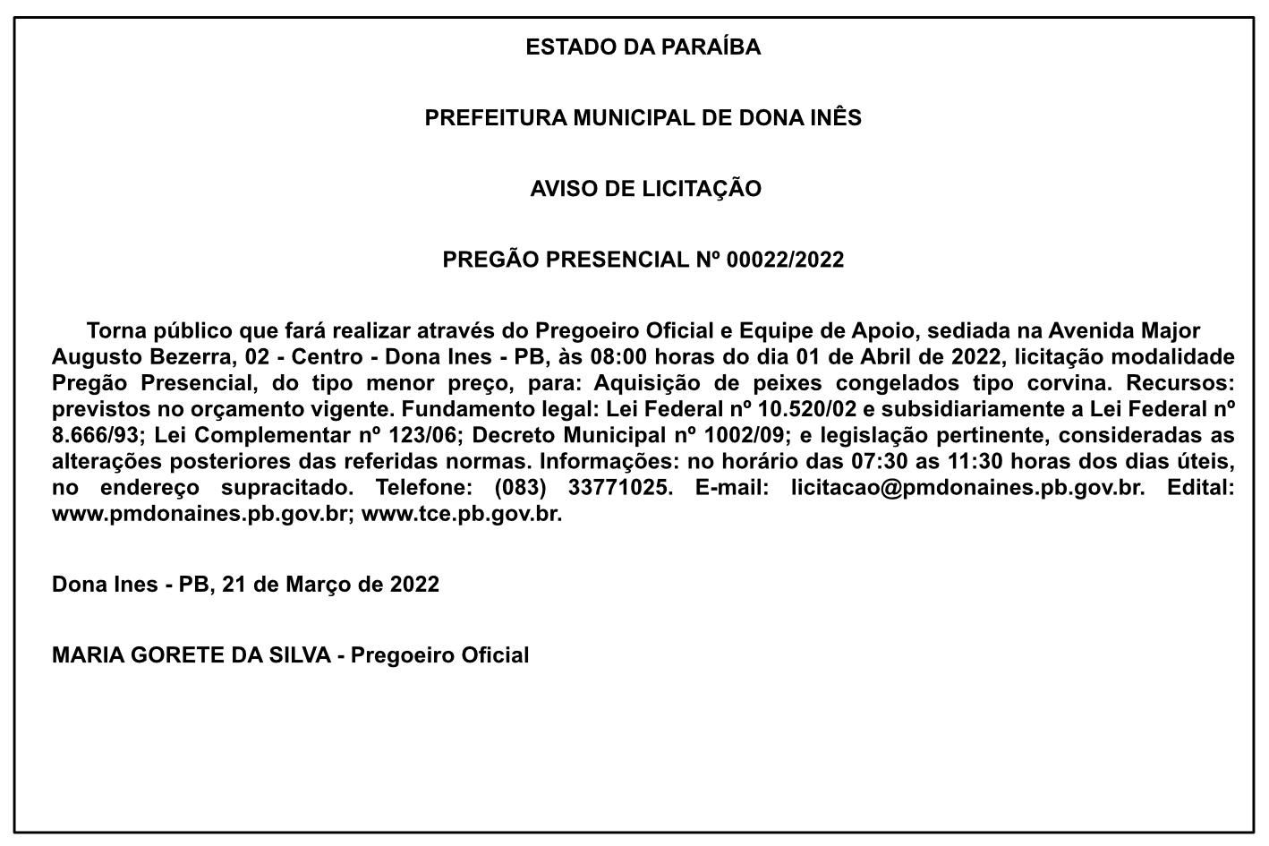 PREFEITURA MUNICIPAL DE DONA INÊS – AVISO DE LICITAÇÃO – PREGÃO PRESENCIAL Nº 00022/2022