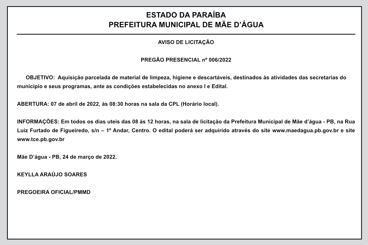 PREFEITURA MUNICIPAL DE MÃE D’ÁGUA – AVISO DE LICITAÇÃO – PREGÃO PRESENCIAL Nº 006/2022