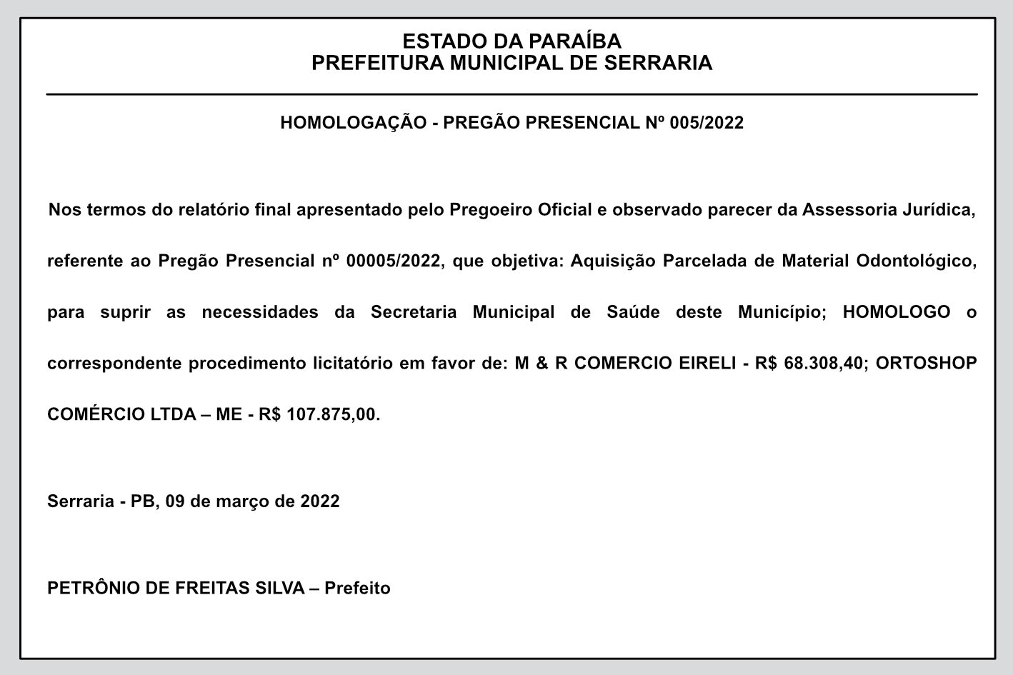 PREFEITURA MUNICIPAL DE SERRARIA – HOMOLOGAÇÃO – PREGÃO PRESENCIAL Nº 005/2022