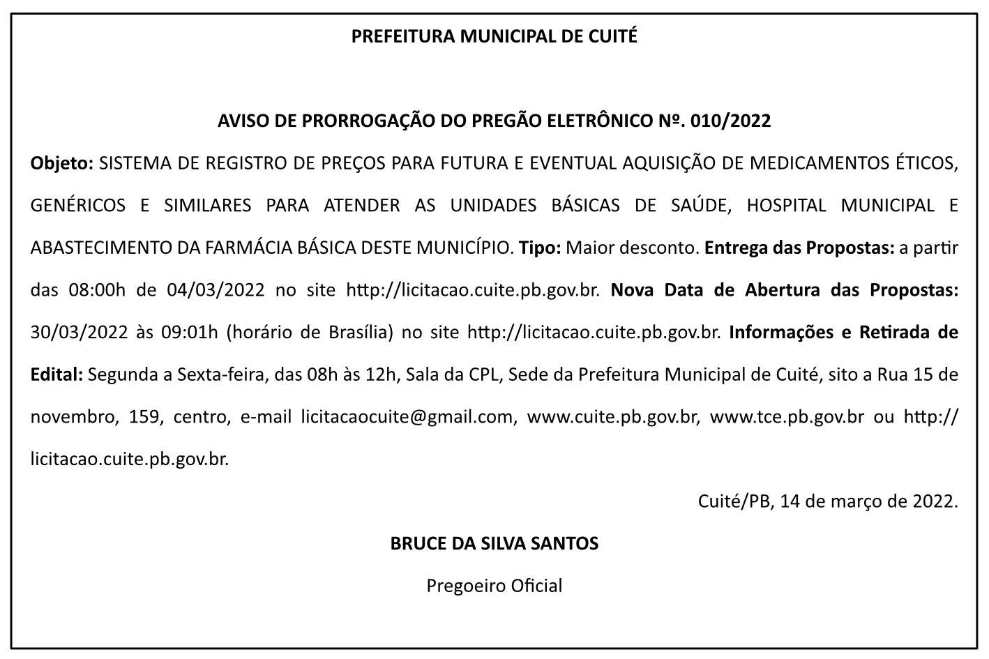 PREFEITURA MUNICIPAL DE CUITÉ – AVISO DE PRORROGAÇÃO DO PREGÃO ELETRÔNICO Nº 010/2022