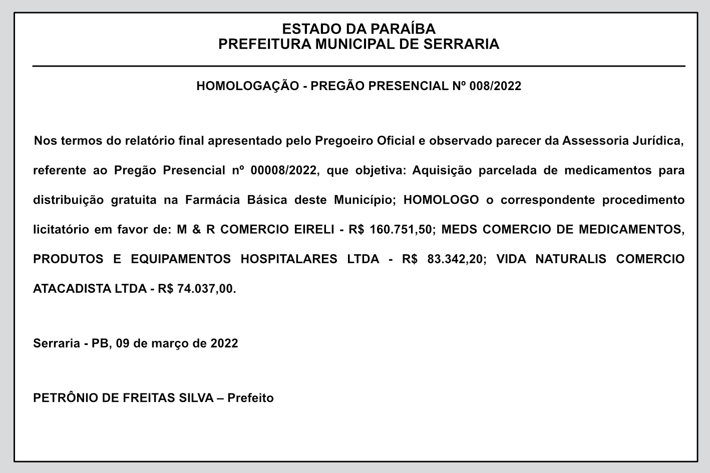 PREFEITURA MUNICIPAL DE SERRARIA – HOMOLOGAÇÃO – PREGÃO PRESENCIAL Nº 008/2022