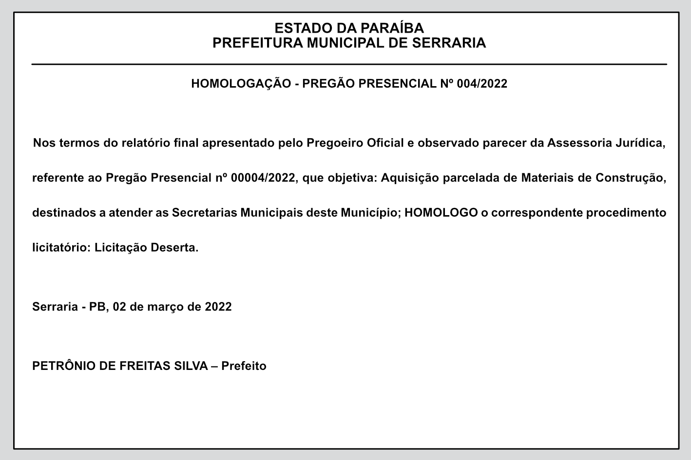 PREFEITURA MUNICIPAL DE SERRARIA  – HOMOLOGAÇÃO – PREGÃO PRESENCIAL Nº 004/2022