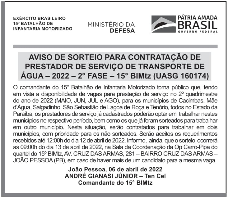 CMDO 15º BIMTZ – PB – JOÃO PESSOA – AVISO DE SORTEIO PARA CONTRATAÇÃO DE PRESTADOR DE SERVIÇO DE TRANSPORTE DE ÁGUA / 2022- 2° FASE (UASG 160174)