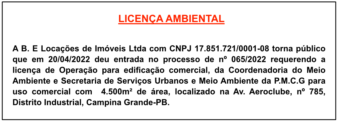 B. E Locações de Imóveis Ltda – Licença Ambiental