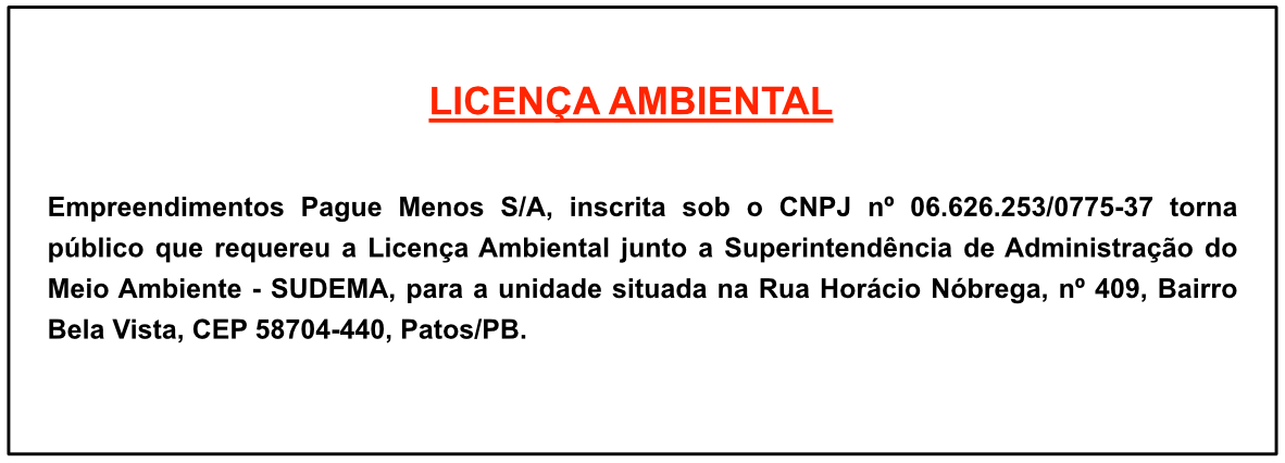 Empreendimentos Pague Menos S/A – Licença Ambiental