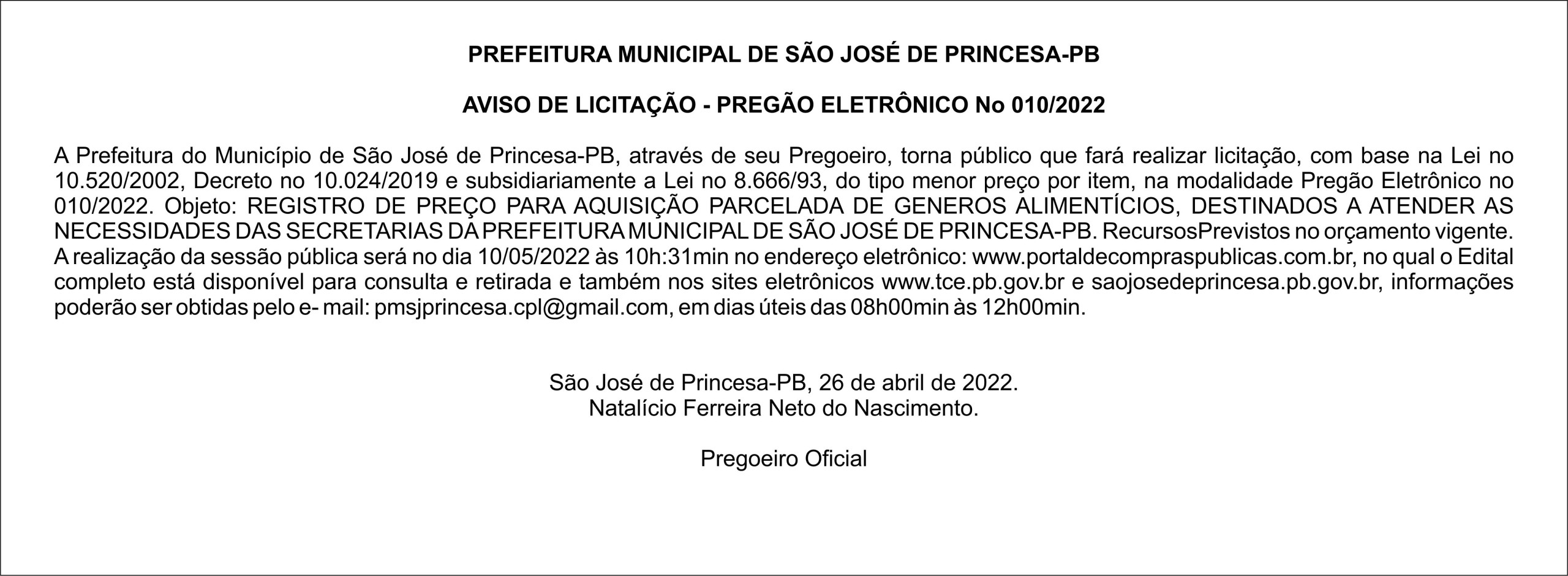 PREFEITURA MUNICIPAL DE SÃO JOSÉ DE PRINCESA – AVISO DE LICITAÇÃO – PREGÃO ELETRÔNICO Nº 010/2022