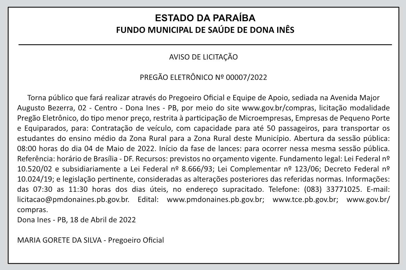 PREFEITURA MUNICIPAL DE DONA INÊS – AVISO DE LICITAÇÃO – PREGÃO ELETRÔNICO Nº 00007/2022