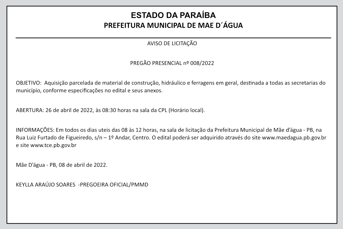 PREFEITURA MUNICIPAL DE MÃE D’ÁGUA – AVISO DE LICITAÇÃO – PREGÃO PRESENCIAL Nº 008/2022