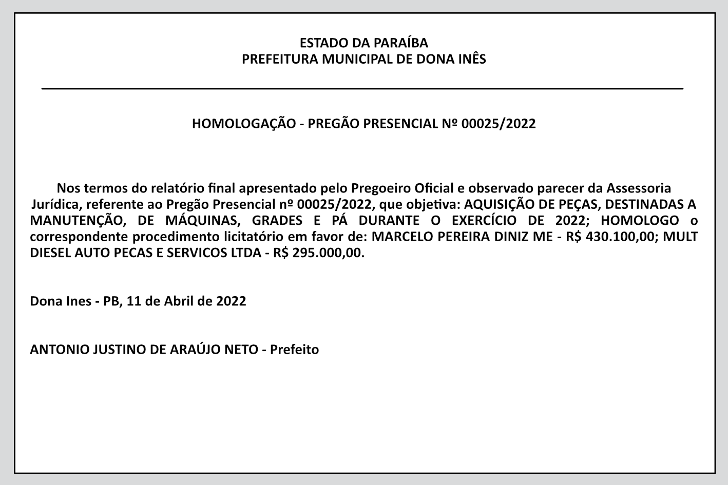 PREFEITURA MUNICIPAL DE DONA INÊS – HOMOLOGAÇÃO – PREGÃO PRESENCIAL Nº 00025/2022