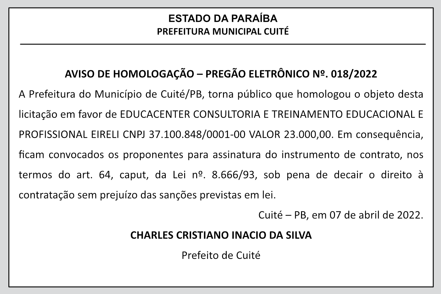 PREFEITURA MUNICIPAL DE CUITE – AVISO DE HOMOLOGAÇÃO – PREGÃO ELETRÔNICO Nº 018/2022