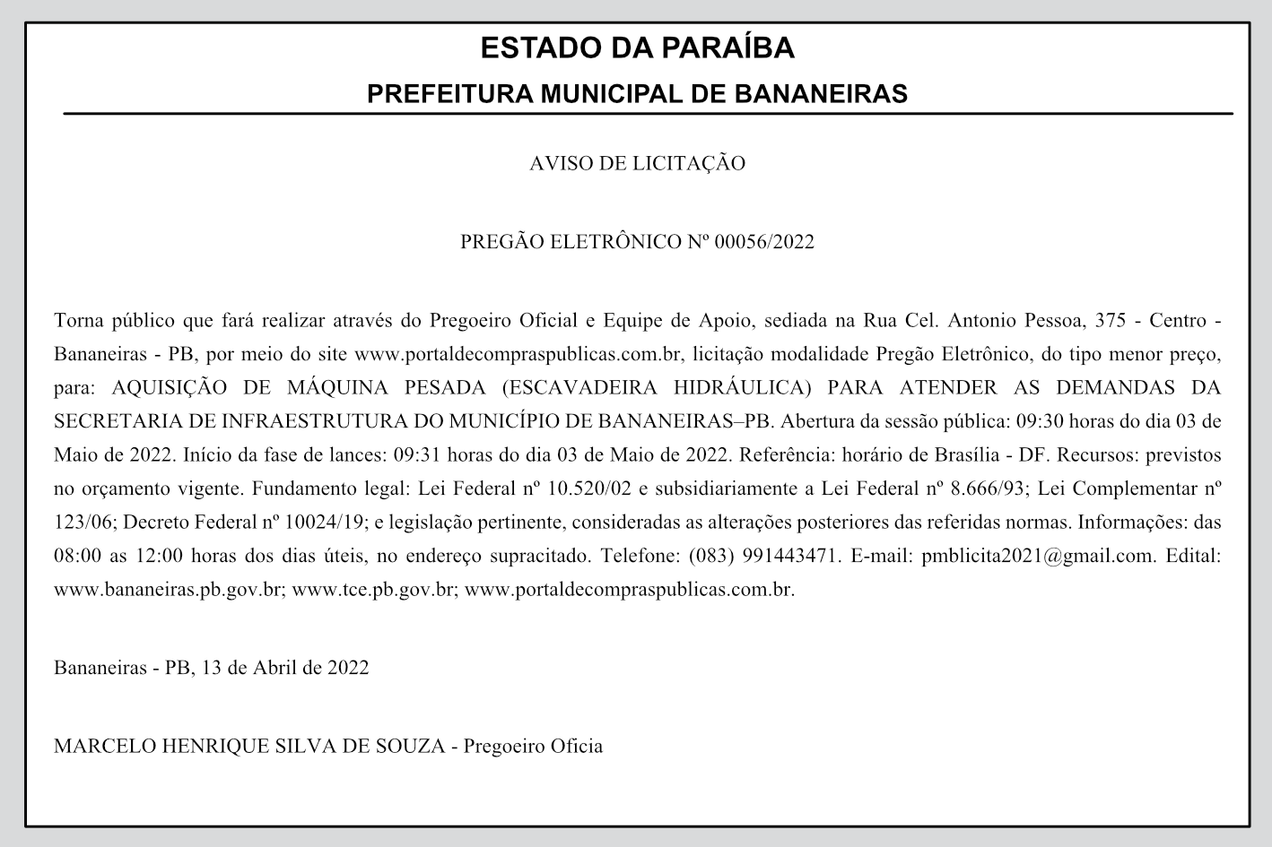PREFEITURA MUNICIPAL DE BANANEIRAS – AVISO DE LICITAÇÃO – PREGÃO ELETRÔNICO Nº 00056/2022