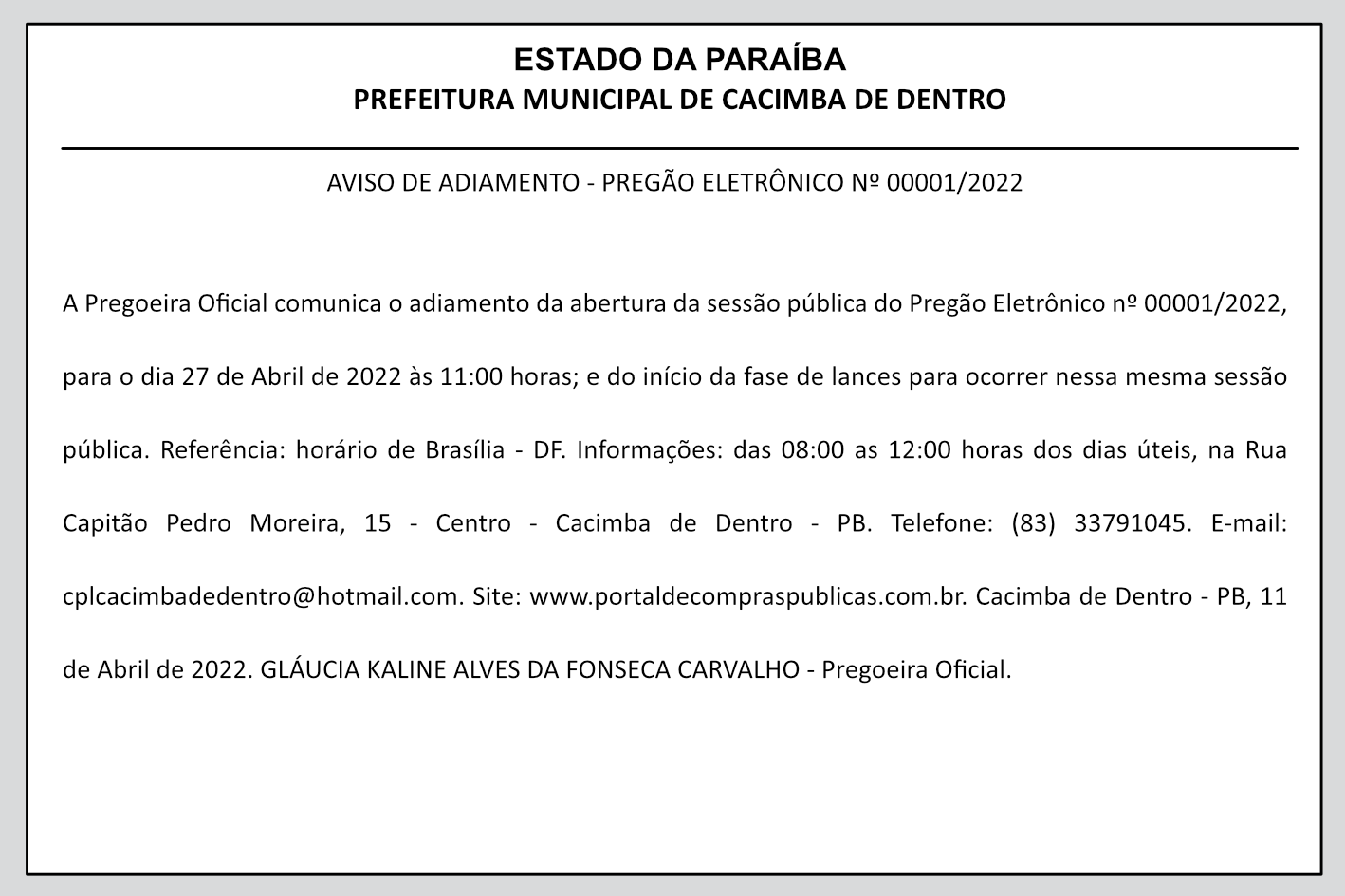 PREFEITURA MUNICIPAL DE CACIMBA DE DENTRO – AVISO DE ADIAMENTO – PREGÃO ELETRÔNICO Nº 00001/2022
