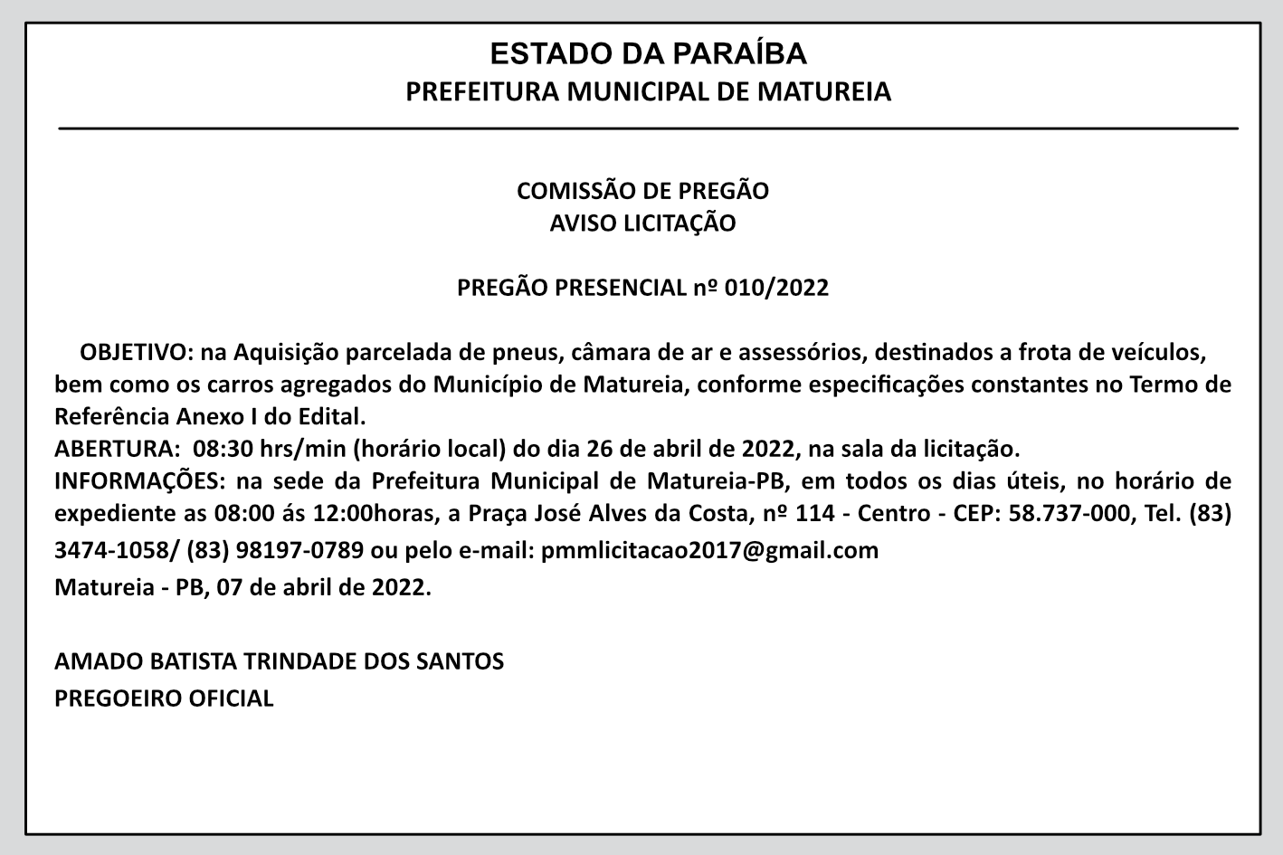 PREFEITURA MUNICIPAL DE MATUREIA – COMISSÃO DE PREGÃO – AVISO LICITAÇÃO – PREGÃO PRESENCIAL Nº 010/2022