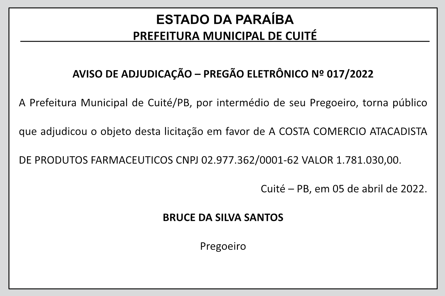PREFEITURA MUNICIPAL DE CUITÉ – AVISO DE ADJUDICAÇÃO – PREGÃO ELETRÔNICO Nº 017/2022