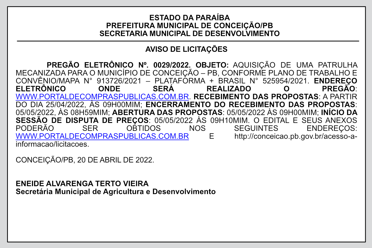 PREFEITURA MUNICIPAL DE CONCEIÇÃO – AVISO DE LICITAÇÕES – PREGÃO ELETRÔNICO Nº 0029/2022