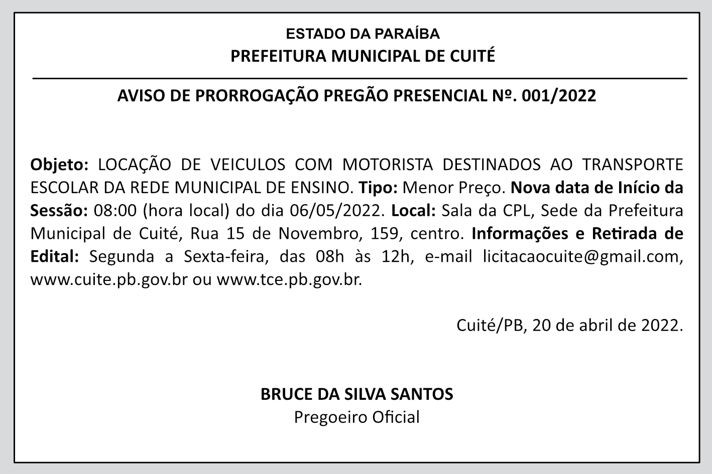 REFEITURA MUNICIPAL DE CUITÉ – AVISO DE PRORROGAÇÃO – PREGÃO PRESENCIAL Nº 001/2022