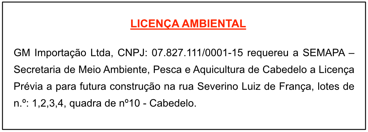 GM Importação Ltda – Licença Ambiental