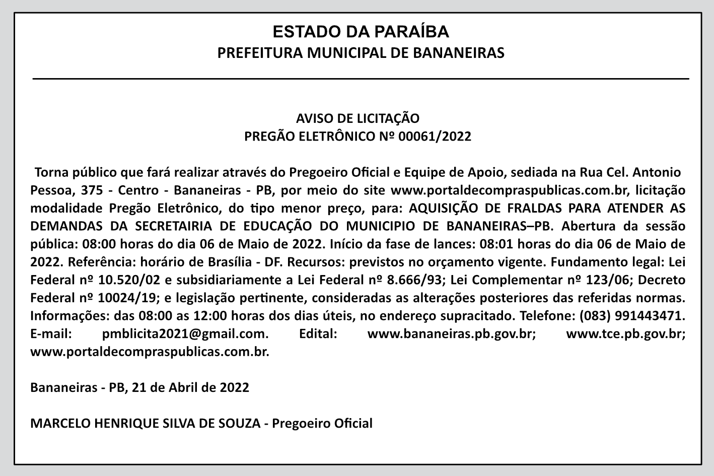 PREFEITURA MUNICIPAL DE BANANEIRAS – AVISO DE LICITAÇÃO – PREGÃO ELETRÔNICO Nº 00061/2022