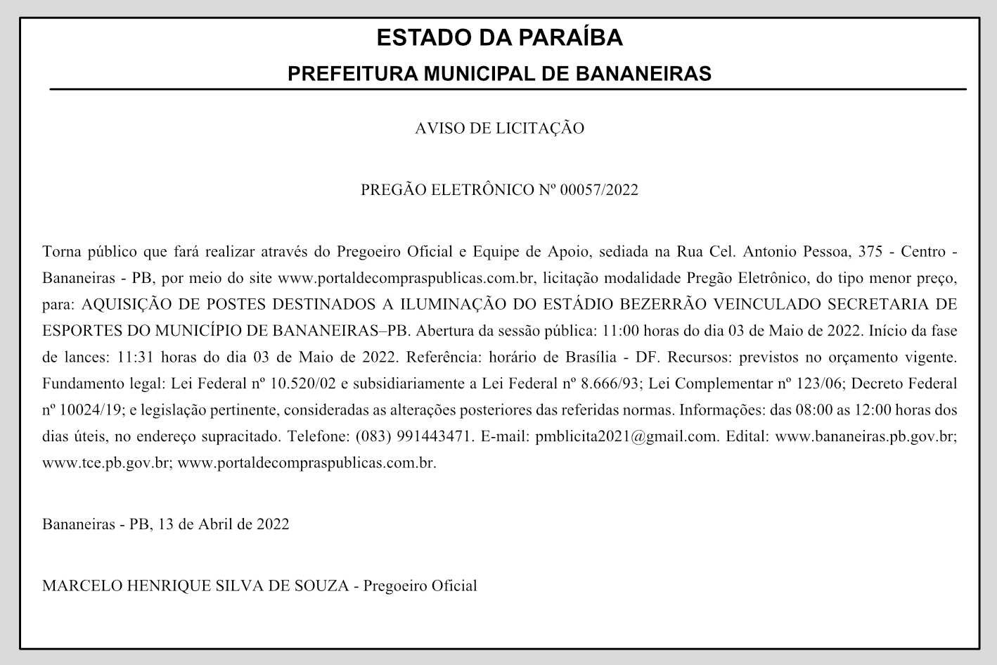 PREFEITURA MUNICIPAL DE BANANEIRAS – AVISO DE LICITAÇÃO – PREGÃO ELETRÔNICO Nº 00057/2022