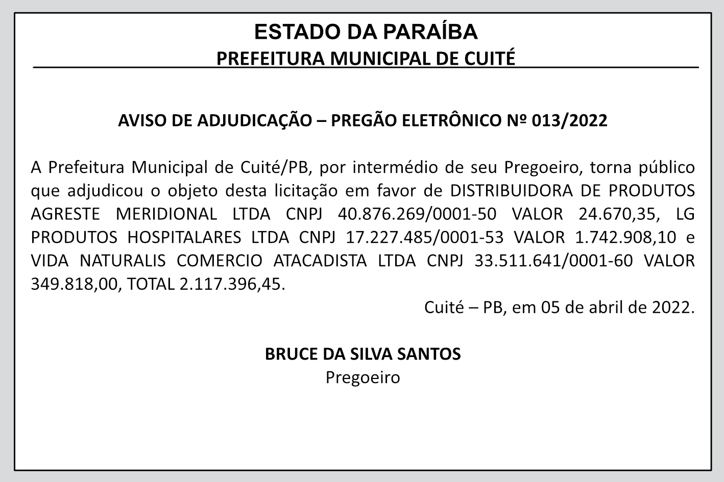 PREFEITURA MUNICIPAL DE CUITÉ – AVISO DE ADJUDICAÇÃO – PREGÃO ELETRÔNICO Nº 013/2022