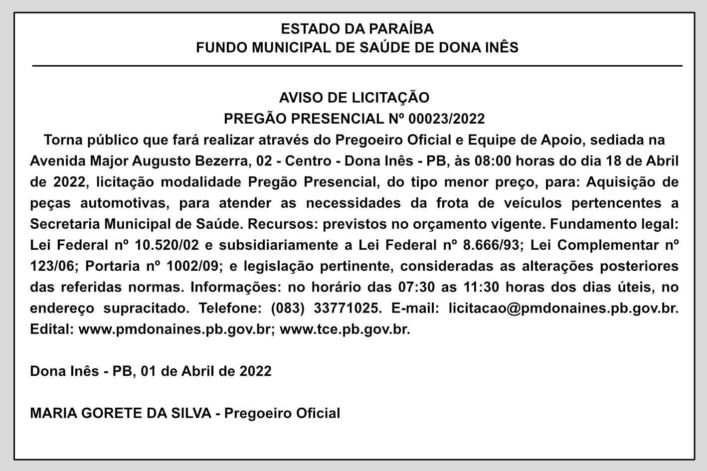 FUNDO MUNICIPAL DE SAÚDE DE DONA INÊS – AVISO DE LICITAÇÃO – PREGÃO PRESENCIAL Nº 00023/2022