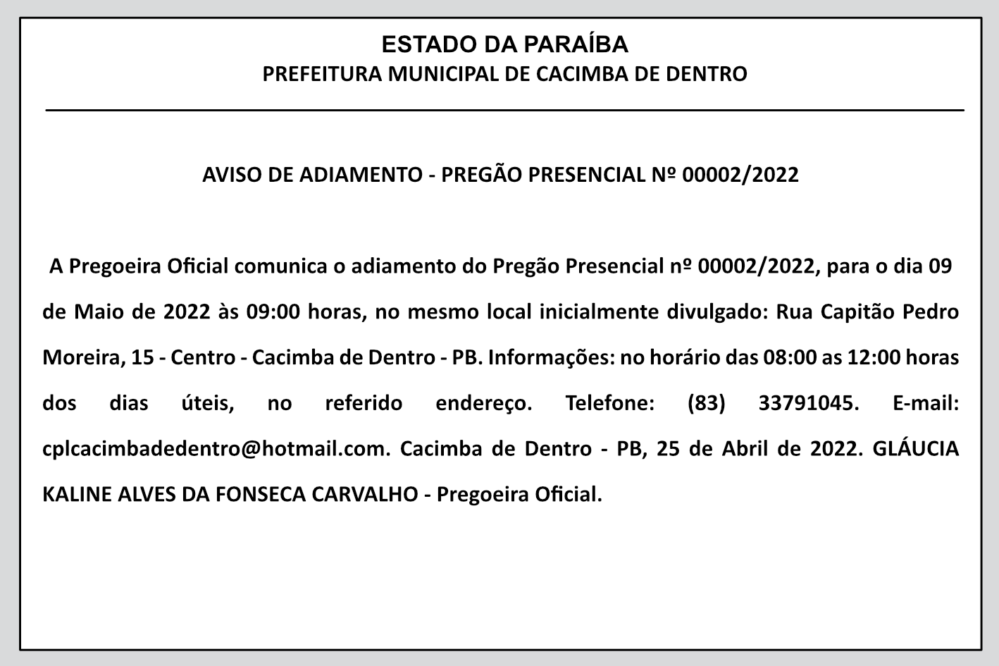 PREFEITURA MUNICIPAL DE CACIMBA DE DENTRO – AVISO DE ADIAMENTO – PREGÃO PRESENCIAL Nº 00002/2022