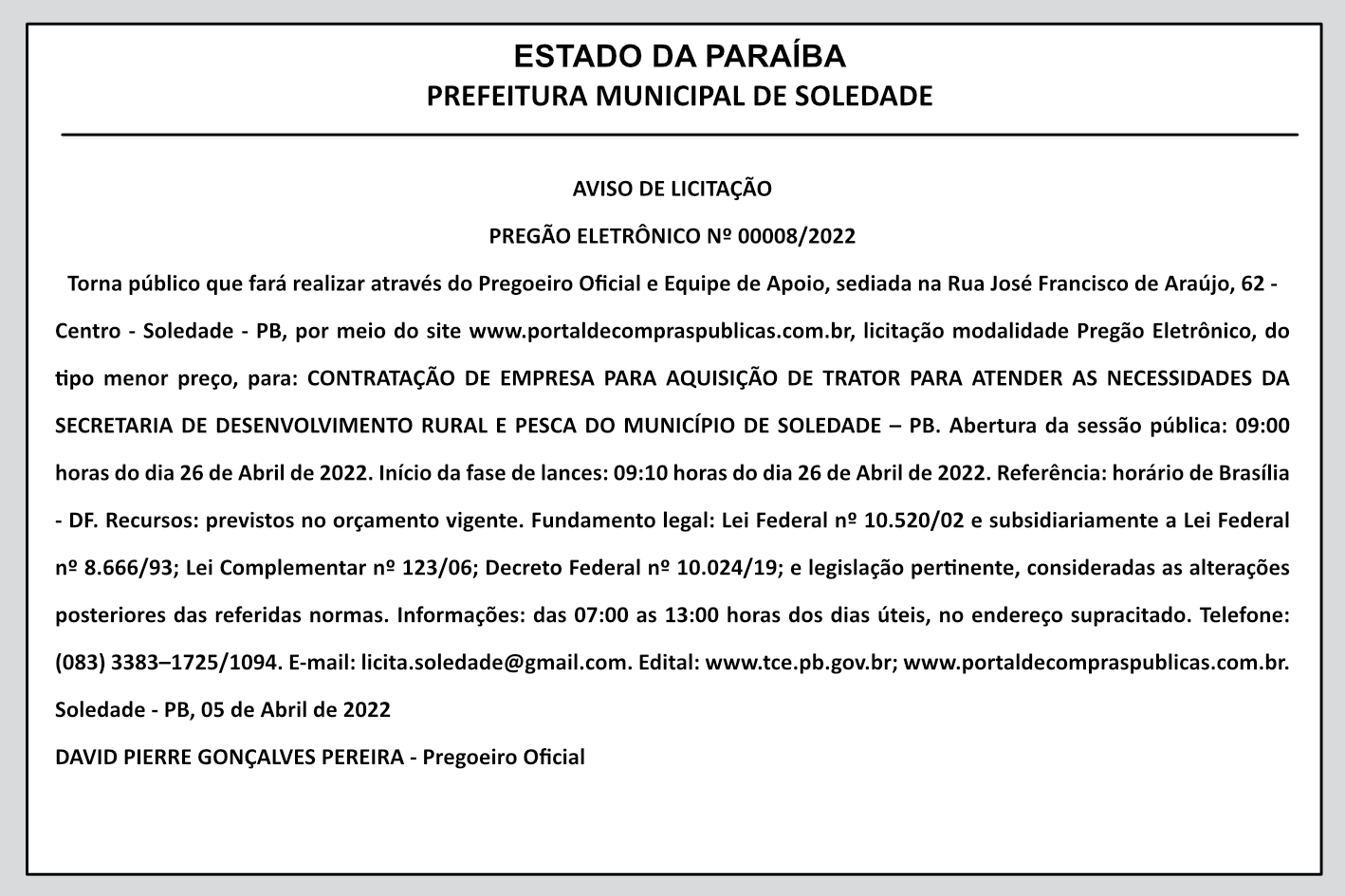 PREFEITURA MUNICIPAL DE SOLEDADE – AVISO DE LICITAÇÃO – PREGÃO ELETRÔNICO Nº 00008/2022