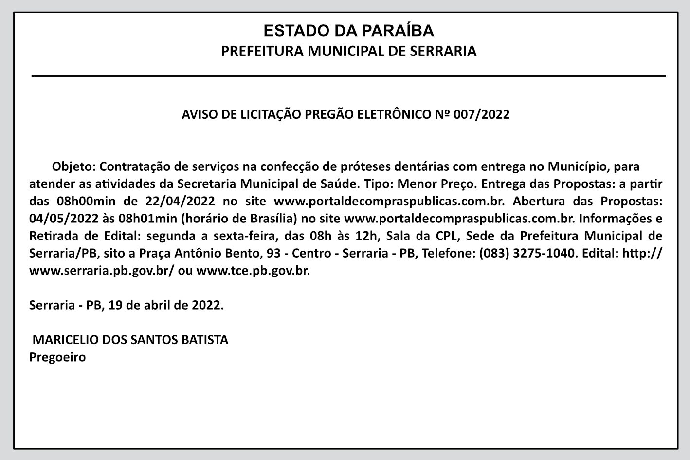 PREFEITURA MUNICIPAL DE SERRARIA – AVISO DE LICITAÇÃO – PREGÃO ELETRÔNICO Nº 007/2022