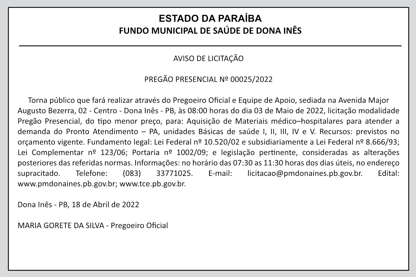 FUNDO MUNICIPAL DE SAÚDE DE DONA INÊS – AVISO DE LICITAÇÃO – PREGÃO PRESENCIAL Nº 00025/2022
