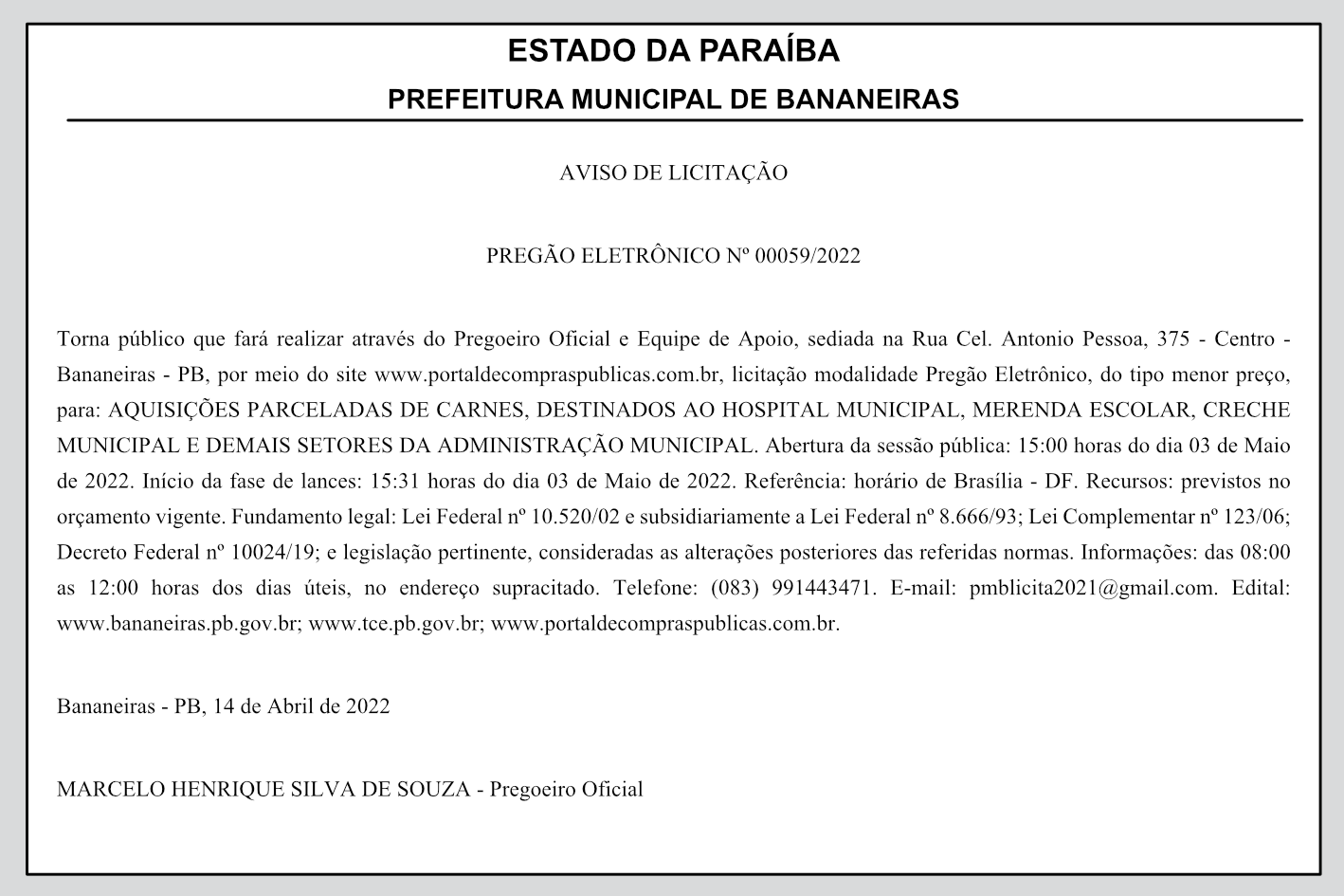 PREFEITURA MUNICIPAL DE BANANEIRAS – AVISO DE LICITAÇÃO – PREGÃO ELETRÔNICO Nº 00059/2022