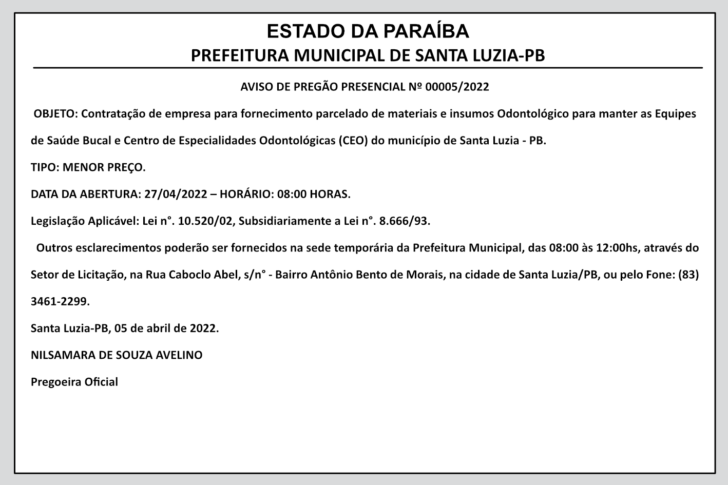 PREFEITURA MUNICIPAL DE SANTA LUZIA – AVISO DE PREGÃO PRESENCIAL Nº 00005/2022