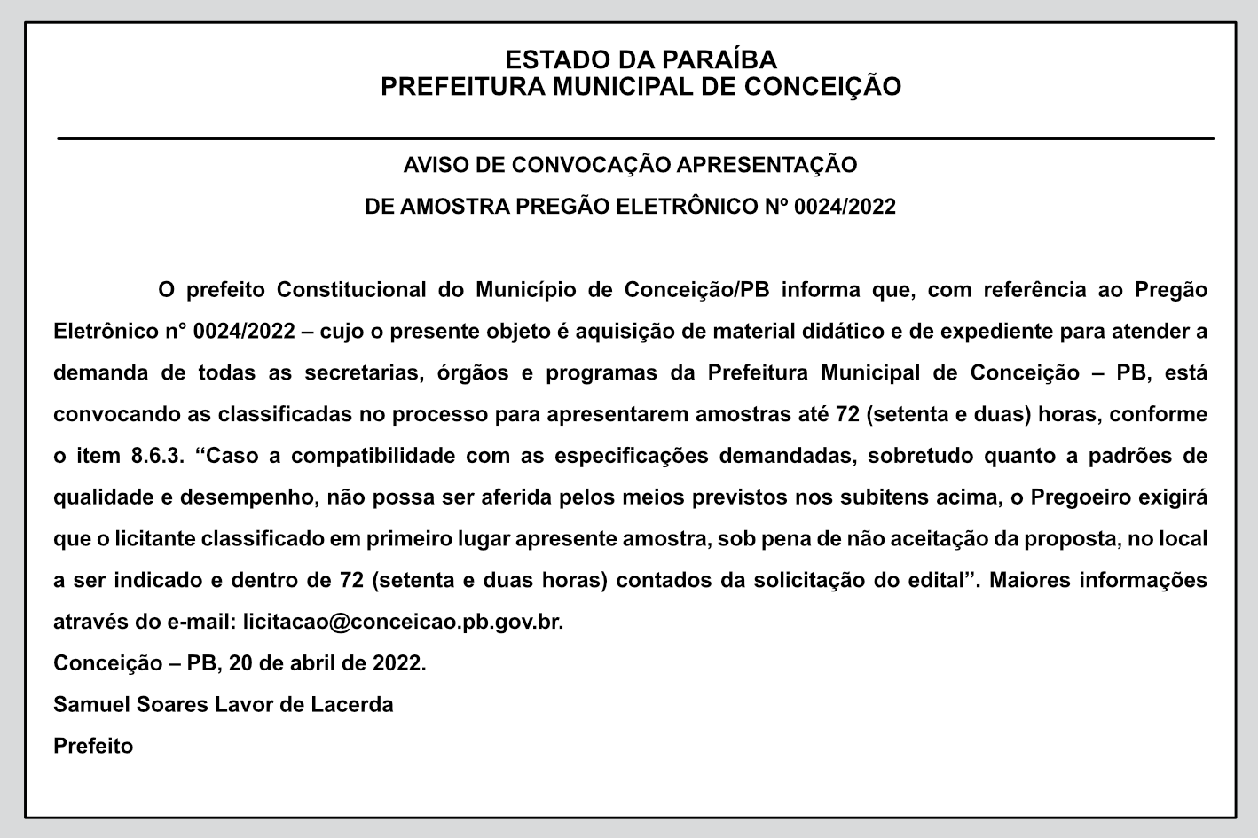PREFEITURA MUNICIPAL DE CONCEIÇÃO – AVISO DE CONVOCAÇÃO – APRESENTAÇÃO DE AMOSTRA – PREGÃO ELETRÔNICO Nº 0024/2022