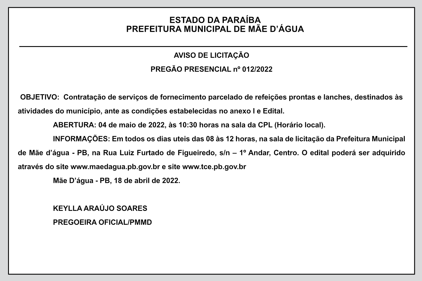 PREFEITURA MUNICIPAL DE MÃE D’ÁGUA – AVISO DE LICITAÇÃO – PREGÃO PRESENCIAL Nº 012/2022