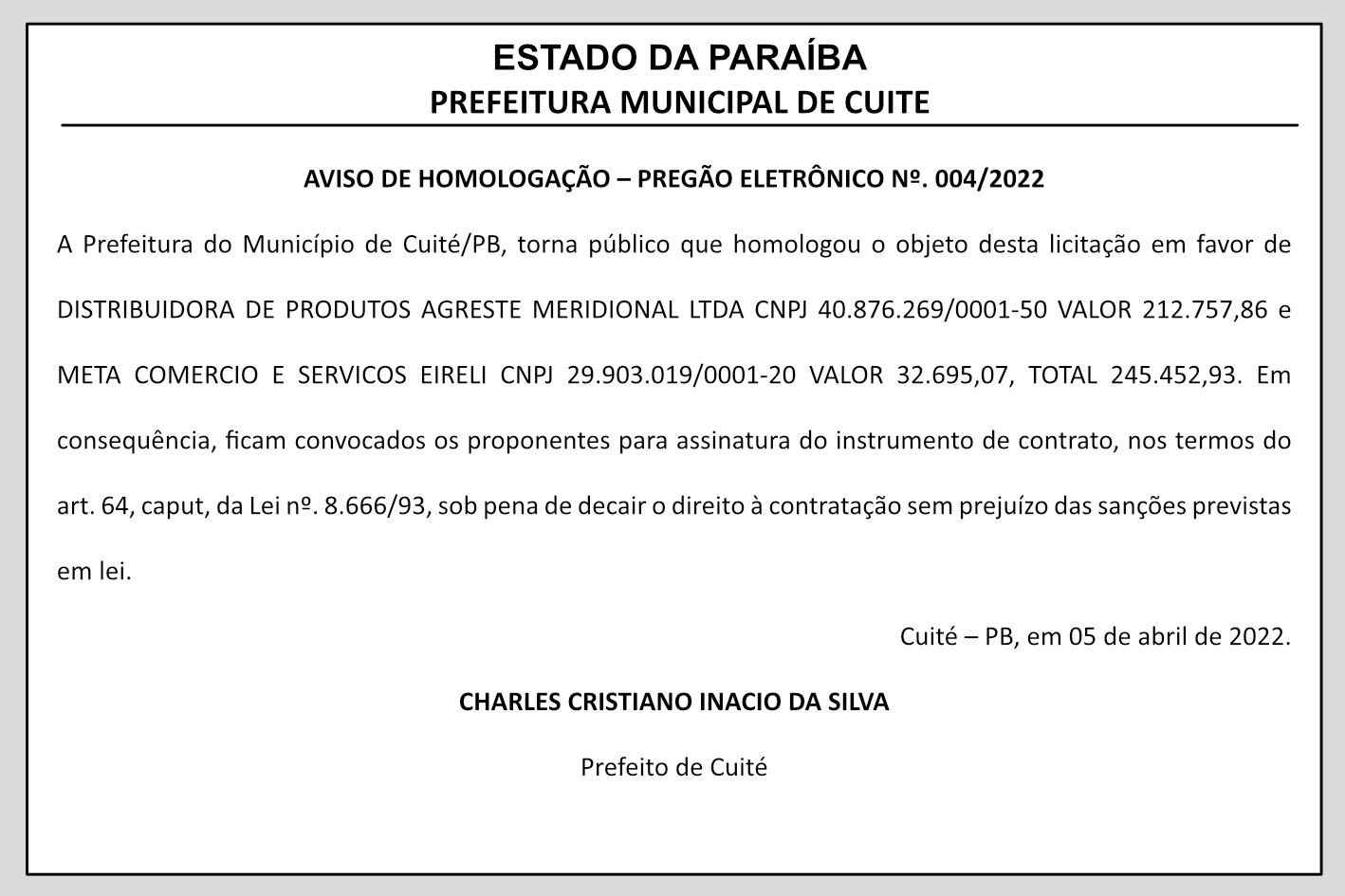 PREFEITURA MUNICIPAL DE CUITE – AVISO DE HOMOLOGAÇÃO – PREGÃO ELETRÔNICO Nº 004/2022